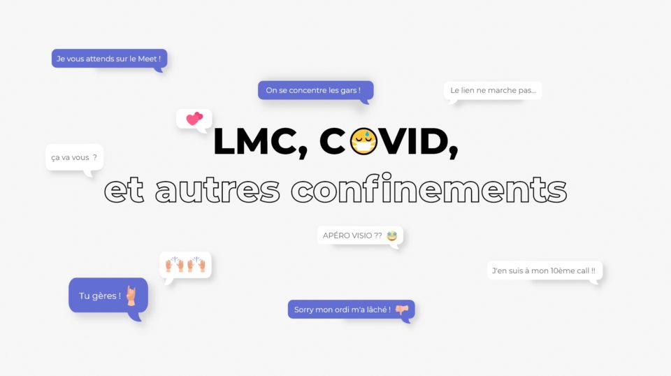 blog – LMC Covid et autres confinements