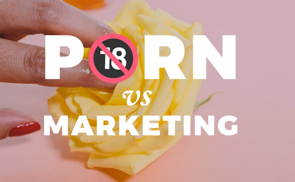 visuel porno vs marketing